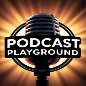 The Podcast Playground