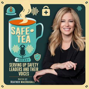 The Safe Tea Podcast