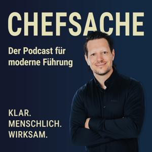 Chefsache - Führung empathisch, stark und wirksam!