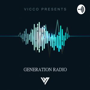 Generation Radio by VICCO