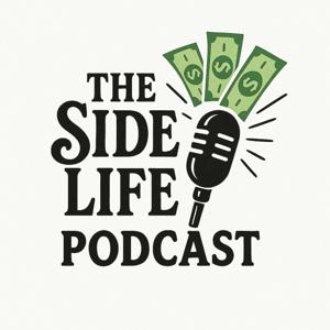 The Side Life Podcast