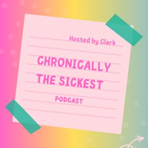 Chronically The Sickest