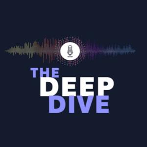 THE DEEP DIVE