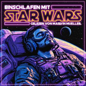 Einschlafen mit Star Wars