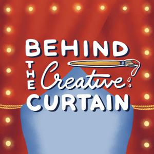 Behind The Creative Curtain