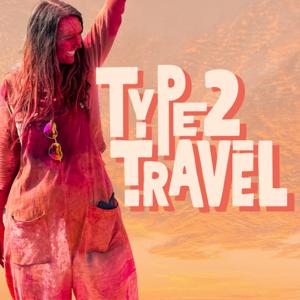 Type 2 Travel