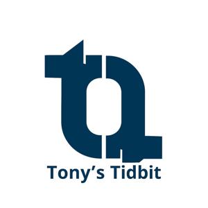Tony's Tidbits