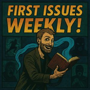 First Issues Weekly