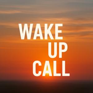 Wake up Call-der merkwürdige Podcast am Morgen