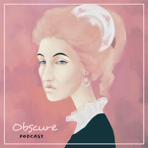 Obscure Podcast