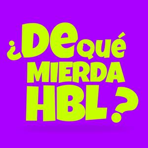 De qué mierda hablamos | El Podcast