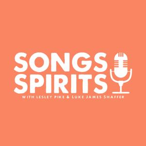 Songs & Spirits
