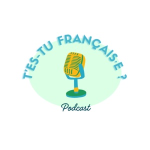 T'es-tu Français·e ? Podcast