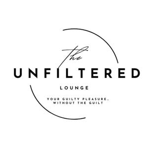 The Unfiltered Lounge