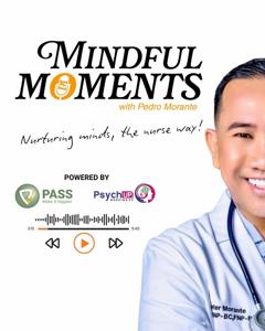 Mindful Moments with Pedro Morante