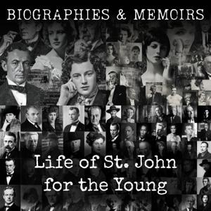 Life of St. John for the Young