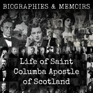 Life of Saint Columba Apostle of Scotland