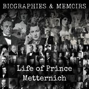 Life of Prince Metternich
