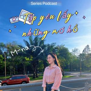 Tập yêu lấy những mơ hồ