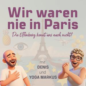 Wir waren nie in Paris