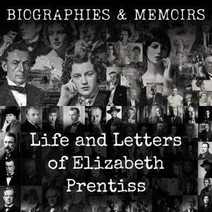 Life and Letters of Elizabeth Prentiss