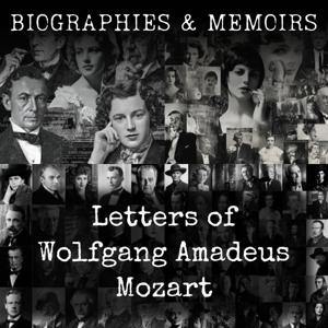 Letters of Wolfgang Amadeus Mozart