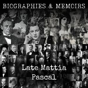 Late Mattia Pascal