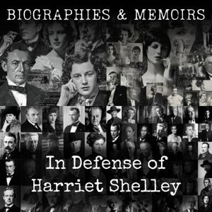 In Defense of Harriet Shelley