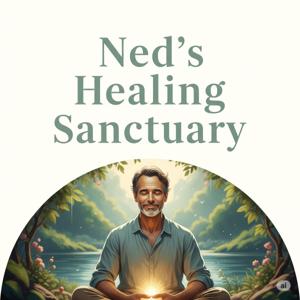 Ned's Healing Sanctuary