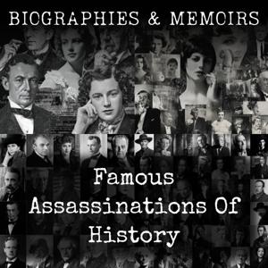 Famous Assassinations Of History