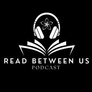 ReadBetweenUs Podcast