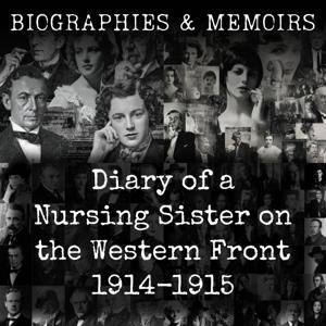 Diary of a Nursing Sister on the Western Front 1914-1915