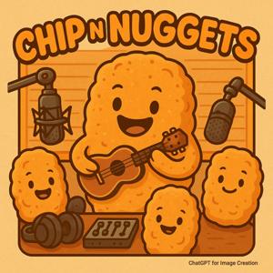 Chip n’ Nuggets