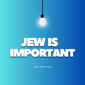 JewIsImportant
