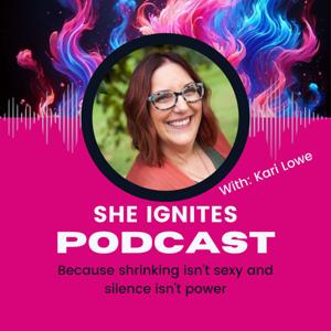 She Ignites