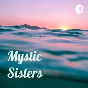 Mystic Sisters