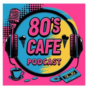 80’s Cafe