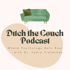 Ditch the Couch Podcast