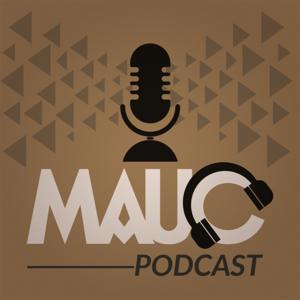 Mauc Podcast