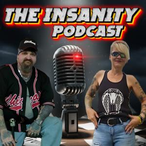 THE INSANITY PODCAST BY INSANE THROTTLE