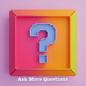 Ask More Questions with Gene Christian