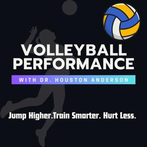 Volleyball Performance Podcast - Injury Rehab & Sports Performance