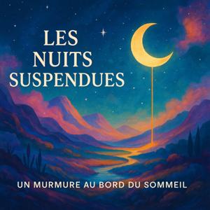 Les nuits suspendues