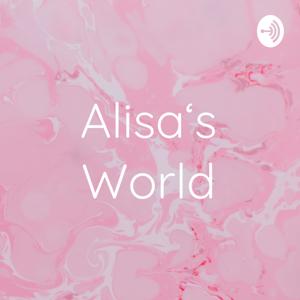Alisa‘s World