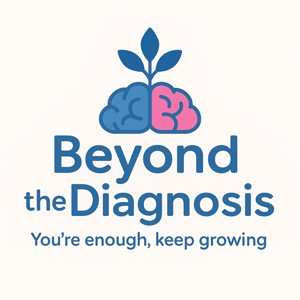 Beyond the Diagnosis