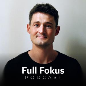 Full Fokus Podcast