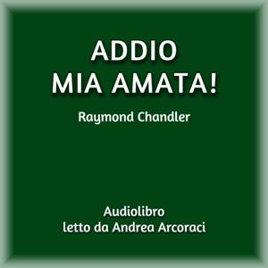 Addio mia amata!