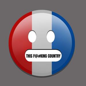 This F@#king Country