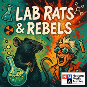 Lab Rats & Rebels