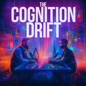 The Cognition Drift